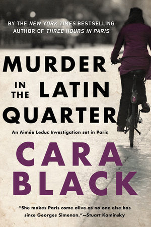 Murder in the Latin Quarter Paperback by Cara Black