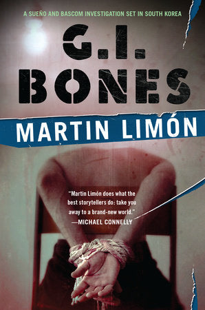 G.I. Bones Paperback by Martin Limon