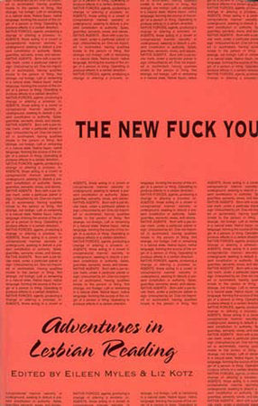 The New Fuck You Paperback by edited by Eileen Myles and Liz Kotz