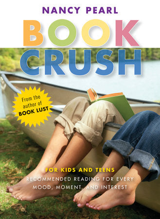 Book Crush Paperback by Nancy Pearl