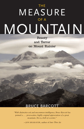 The Measure of a Mountain Paperback by Bruce Barcott