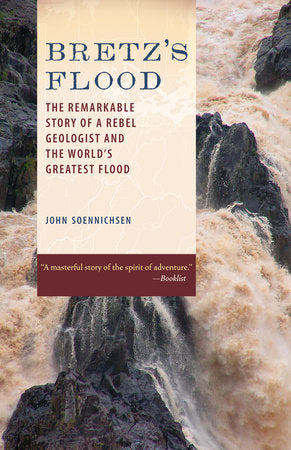 Bretz's Flood Paperback by John Soennichsen