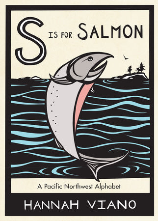 S Is for Salmon Hardcover by Hannah Viano