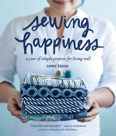 Sewing Happiness Paperback by Sanae Ishida