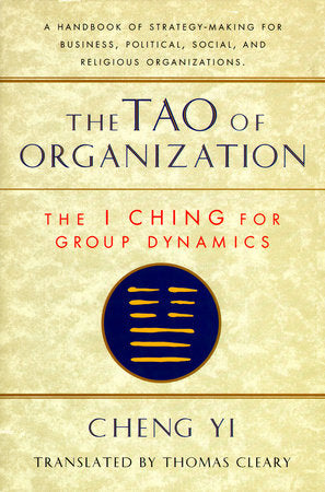 The Tao of Organization Paperback by Cheng Yi