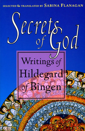 Secrets of God Paperback by Hildegard of Bingen