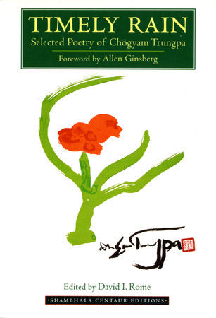 Timely Rain Paperback by Chogyam Trungpa