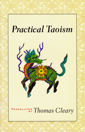 Practical Taoism Paperback by Thomas Cleary