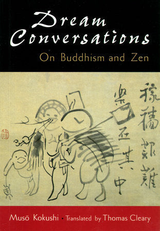 Dream Conversations Paperback by Muso Kokushi