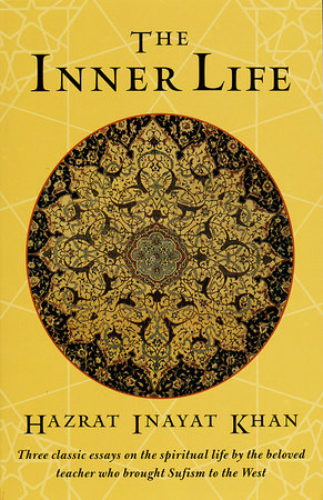 The Inner Life Paperback by Hazrat Inayat Khan