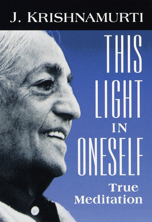 This Light in Oneself Paperback by J. Krishnamurti