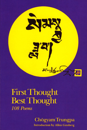 First Thought Best Thought Paperback by Chogyam Trungpa