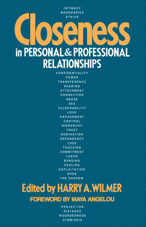 Closeness in Personal and Professional Relationships Paperback by Harry A. Wilmer