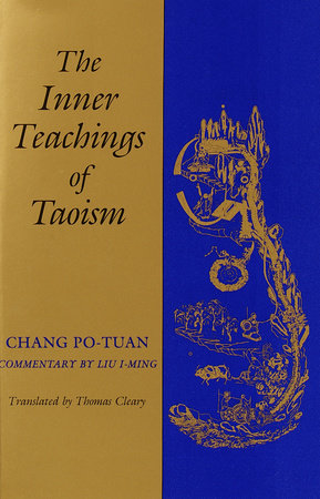 The Inner Teachings of Taoism Paperback by Thomas Cleary; Liu I-Ming
