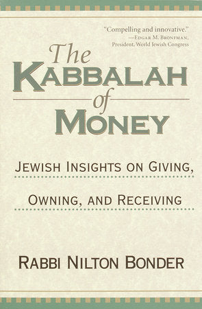 The Kabbalah of Money Paperback by Rabbi Nilton Bonder