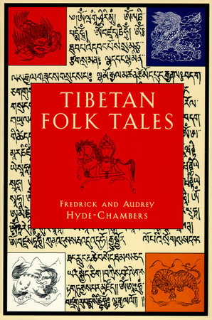 Tibetan Folk Tales Paperback by Audrey Hyde-Chambers, Frederick Hyde-Chambers