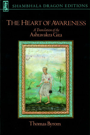 The Heart of Awareness Paperback by Thomas Byrom