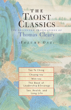 The Taoist Classics (Volume 1) Paperback by Translated by Thomas Cleary