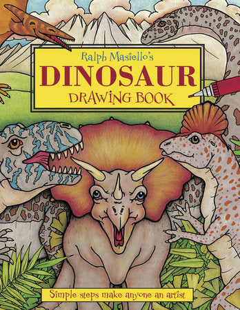 Ralph Masiello's Dinosaur Drawing Book Paperback by Ralph Masiello (Author/Illustrator)