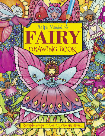 Ralph Masiello's Fairy Drawing Book Paperback by Ralph Masiello (Author/Illustrator)