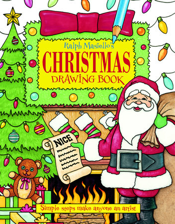 Ralph Masiello's Christmas Drawing Book TR by Ralph Masiello (Author/Illustrator)