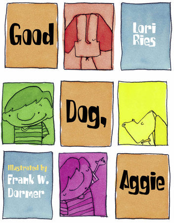 Good Dog, Aggie Paperback by Lori Ries (Author); Frank W. Dormer (Illustrator)