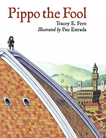 Pippo the Fool Paperback by Tracey E. Fern (Author); Pau Estrada (Illustrator)