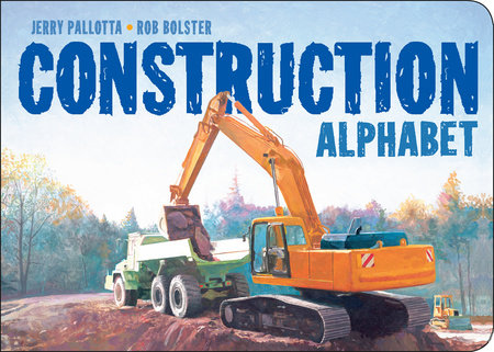 Construction Alphabet Board Book by Jerry Pallotta (Author); Rob Bolster (Illustrator)