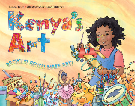 Kenya's Art Paperback by Linda Trice (Author); Hazel Mitchell (Illustrator)