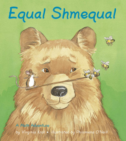 Equal Shmequal Paperback by Virginia Kroll (Author);  Philomena O'Neill (Illustrator)