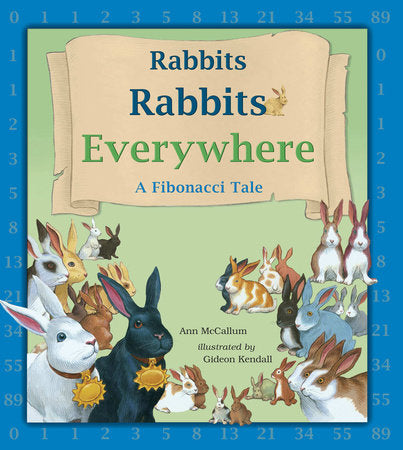 Rabbits Rabbits Everywhere Paperback by Ann McCallum (Author); Gideon Kendall (Illustrator)