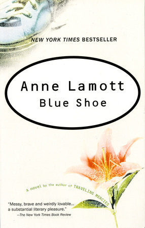 Blue Shoe Paperback by Anne Lamott