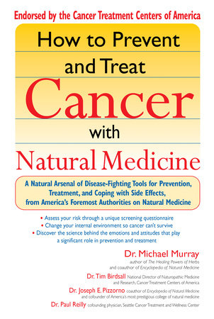How to Prevent and Treat Cancer with Natural Medicine Paperback by Michael Murray