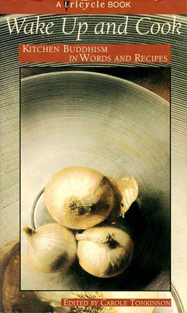 Wake up and Cook Paperback by Tricycle Magazine