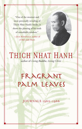 Fragrant Palm Leaves Paperback by Thich Nhat Hanh