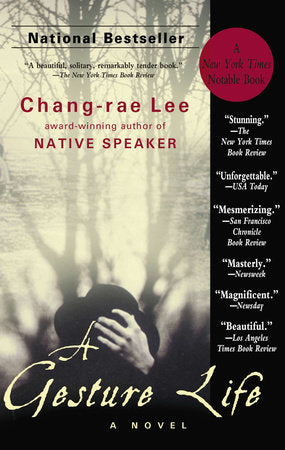 A Gesture Life Paperback by Chang-rae Lee