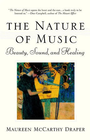 Nature of Music Paperback by Maureen McCarthy Draper