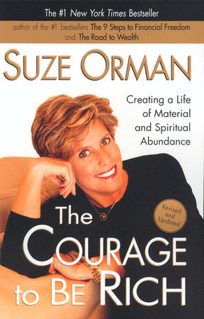 The Courage to be Rich Paperback by Suze Orman