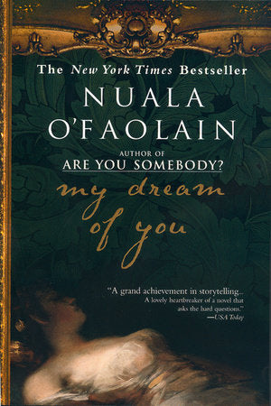 My Dream of You Paperback by Nuala O'Faolain