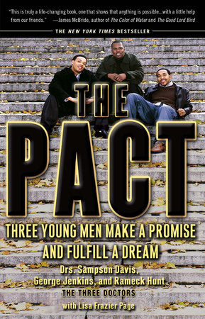 The Pact Paperback by Sampson Davis, George Jenkins, Rameck Hunt, and Lisa Frasier Page