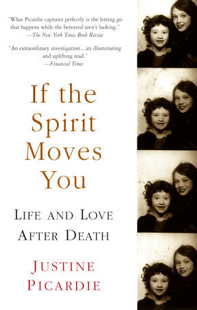 If the Spirit Moves You Paperback by Justine Picardie