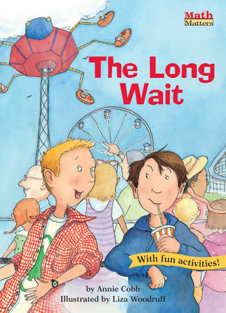 The Long Wait Paperback by Annie Cobb; illustrated by Liza Wooodruff