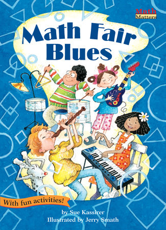 Math Fair Blues Paperback by Sue Kassirer; illustrated by Jerry Smath