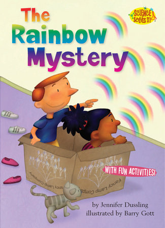 The Rainbow Mystery Paperback by Jennifer Dussling; illustrated by Barry Gott