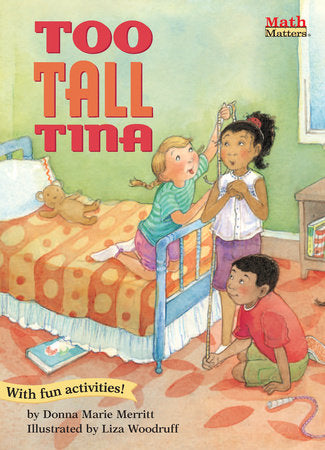 Too-Tall Tina Paperback by Donna Marie Pitino; illustrated by Liza Woodruff