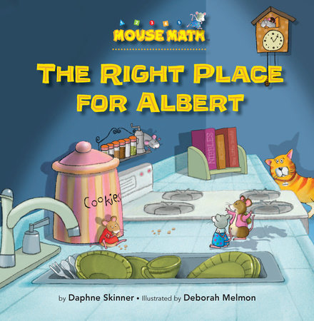 The Right Place for Albert Paperback by Daphne Skinner; illustrated by Deborah Melmon