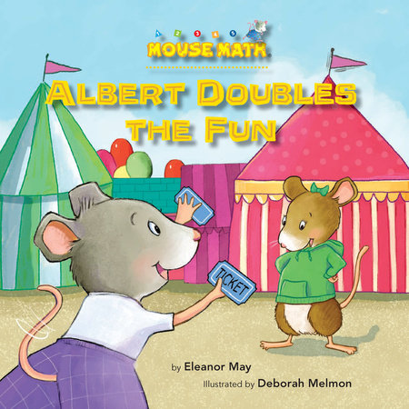 Albert Doubles the Fun Paperback by Eleanor May; illustrated by Deborah Melmon
