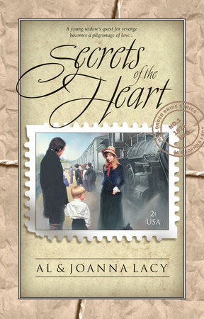 Secrets of the Heart Paperback by Al Lacy
