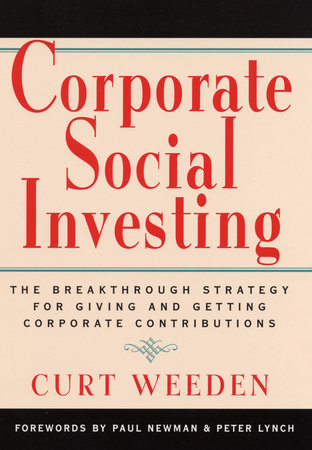 Corporate Social Investing Hardcover by Curt Weeden