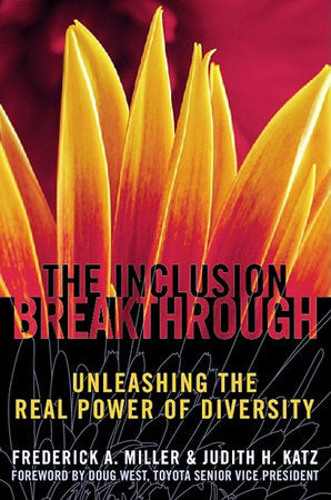 Inclusion Breakthrough Paperback by Frederick A. Miller and Judith H. Katz